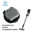 PV-BJ700G-013 PV-BF700-009 Filter B Replacement Spare Parts for Hitachi Vacuum Cleaner PV-B550E6 