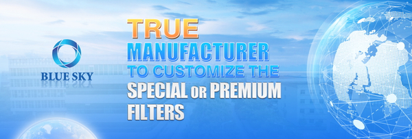 Nanjing Blue Sky Filter True Manufacturer To Customize The Special or Premium Filters.jpg