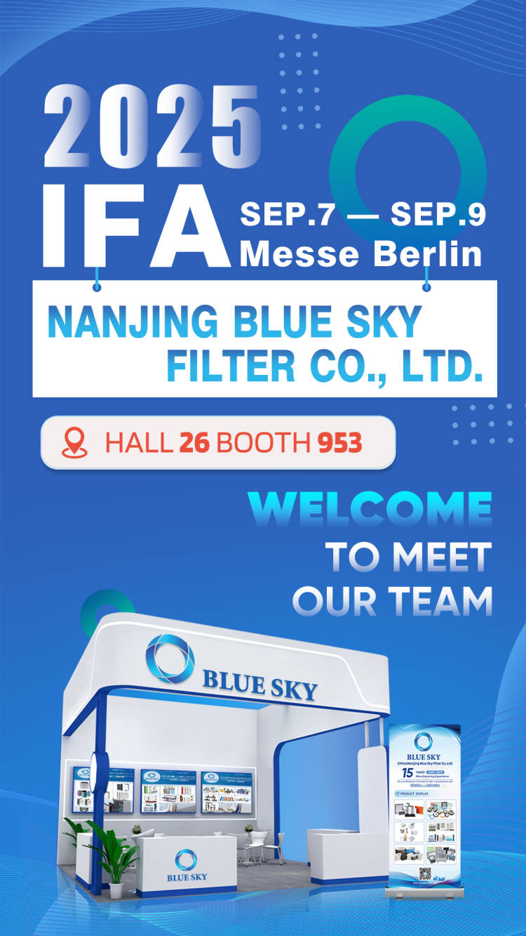 2025 Nanjing Blue Sky Filter in IFA ( Sep.7-Sep.9 in Berlin, Hall 26 Booth 953 )